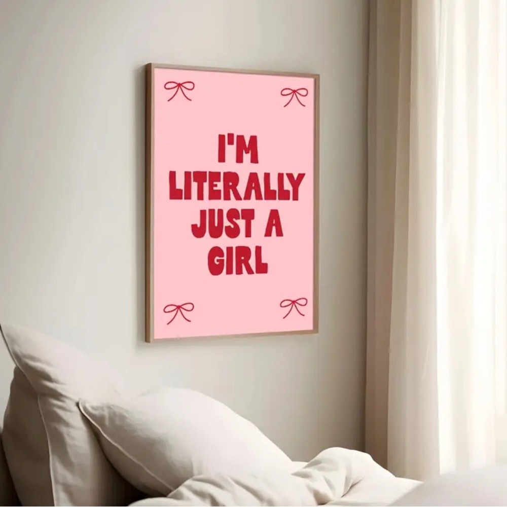 Pink and Red Wall Art - 'I'm Literally Just a Girl'